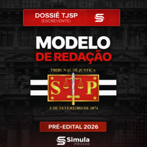 TJSP (Escrevente) – Modelo Master de Redação – 2026
